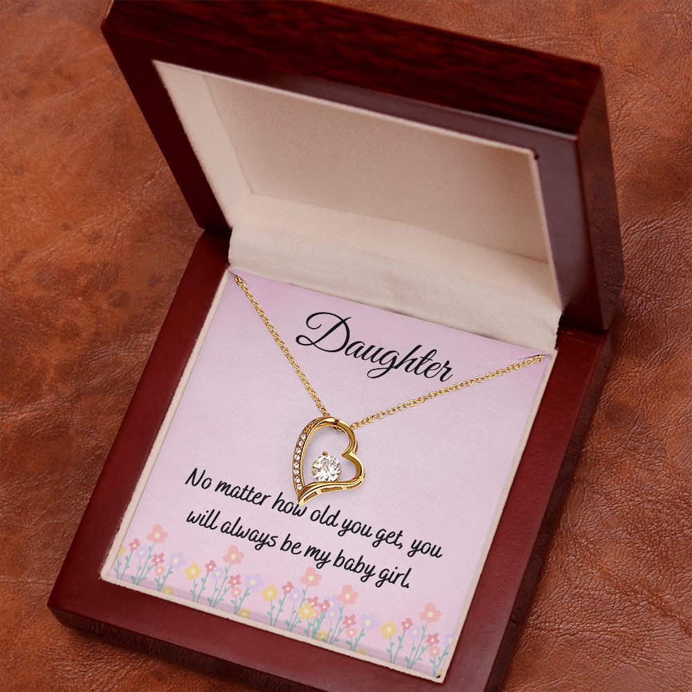 Daughter - You Will Always Be My Baby Girl